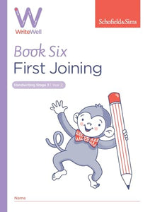 WriteWell 6: First Joining, Year 2, Ages 6-7 