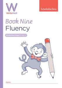 WriteWell 9: Fluency, Year 4, Ages 8-9 