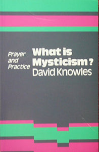 What is Mysticism? 