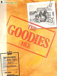 The Goodies File (BBC TV Comedy Tie-In) 