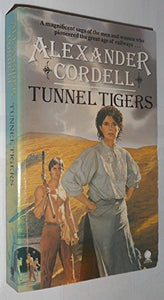 Tunnel Tigers 