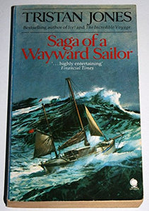 Saga of a Wayward Sailor 