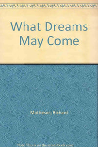 What Dreams May Come 