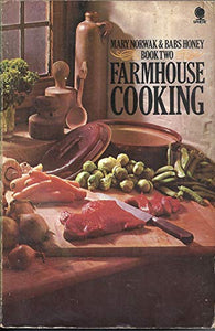 Farmhouse Cooking 