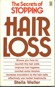 The Secrets of Stopping Hair Loss 