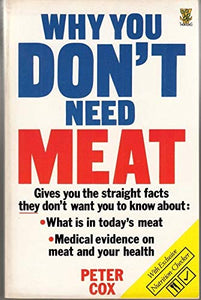 Why You Don't Need Meat 