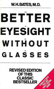 Better Eyesight without Glasses 