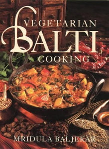 Vegetarian Balti Cooking 