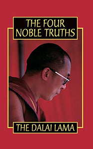 The Four Noble Truths 