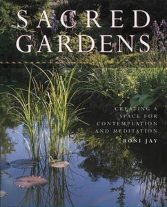 Sacred Gardens 