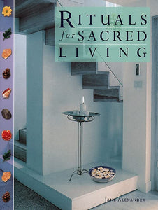 Rituals for Sacred Living 