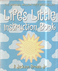 Life's Little Instruction Book 