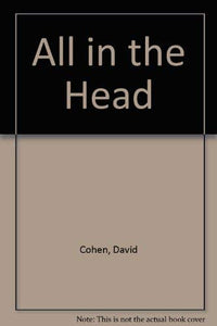 All in the Head 