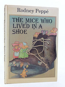 The Mice Who Lived in a Shoe 