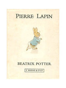 L'histoire De Pierre Lapin(the Tale of Peter Rabbit) 