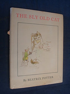 The Sly Old Cat 