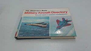 Observer's Basic Military Aircraft Directory 