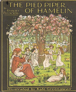 The Pied Piper of Hamelin 