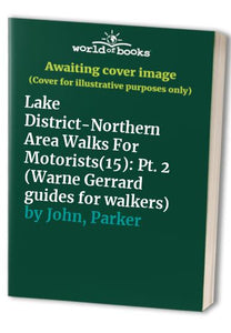 Lake District Walks for Motorists 