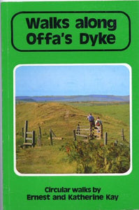 Walks Along Offa's Dyke 