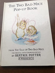 The Two Bad Mice Pop-up Book 