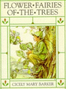 Flower Fairies of the Trees 