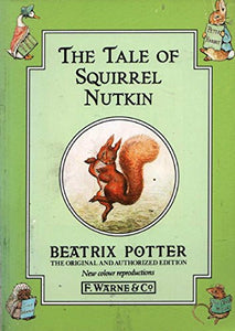 The Tale of Squirrel Nutkin 