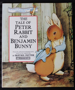 The Tale of Peter Rabbit And Benjamin Bunny 