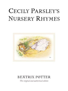 Cecily Parsley's Nursery Rhymes 