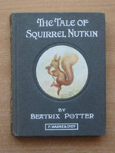 The Tale of Squirrel Nutkin Centenary Edition 