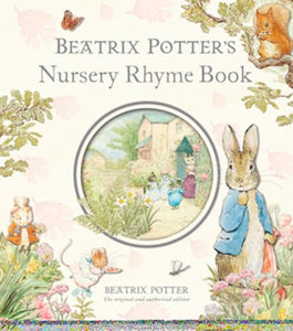 Beatrix Potter's Nursery Rhyme Book 