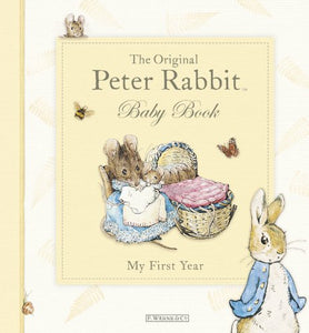 The Original Peter Rabbit Baby Book - My First Year 