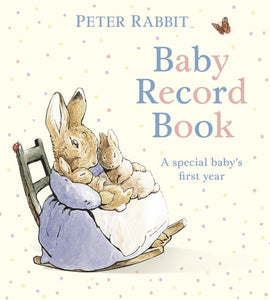 Peter Rabbit: Baby Record Book 