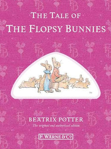 The Tale of The Flopsy Bunnies 