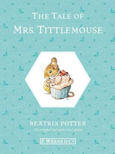 The Tale of Mrs. Tittlemouse 