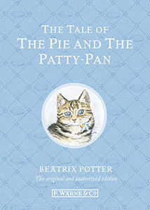 The Tale of The Pie and The Patty-Pan 