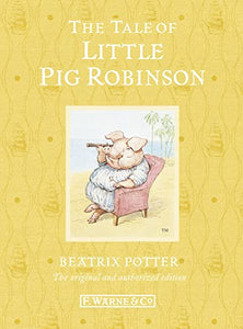 The Tale of Little Pig Robinson 