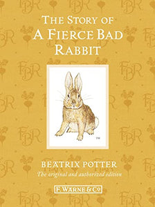 The Story of A Fierce Bad Rabbit 