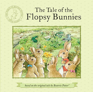 The Tale of the Flopsy Bunnies 