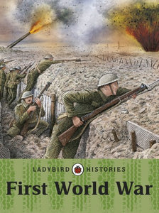 Ladybird Histories: First World War 