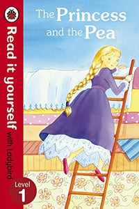 The Princess and the Pea - Read it yourself with Ladybird 