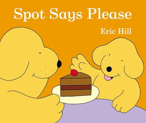 Spot Says Please 