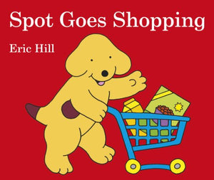 Spot Goes Shopping 