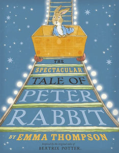 The Spectacular Tale of Peter Rabbit 