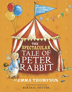 The Spectacular Tale of Peter Rabbit 