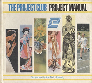 The Project Club Project Manual 