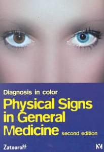 Color Atlas of Physical Signs in General Medicine 