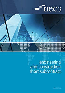 NEC3 Engineering and Construction Short Subcontract (ECSS) 