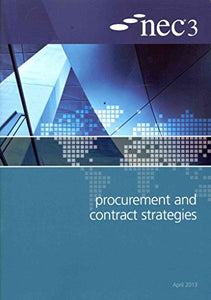 NEC3 Procurement and Contract Strategies Guide 