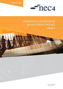 NEC4: Preparing a Professional Service Contract 